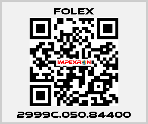 2999C.050.84400 Folex