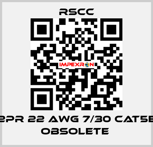 2PR 22 AWG 7/30 CAT5E obsolete  RSCC