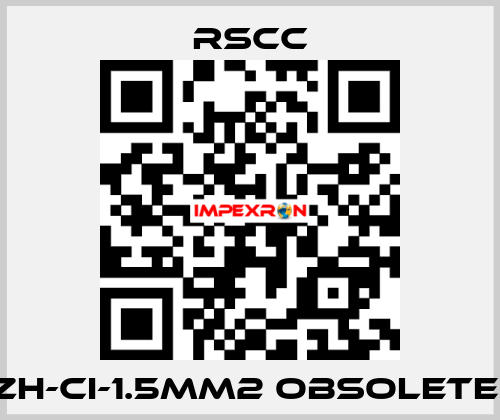 ZH-CI-1.5mm2 obsolete  RSCC