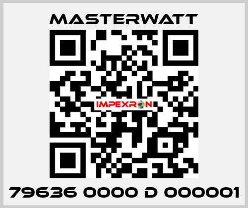 79636 0000 D 000001 Masterwatt