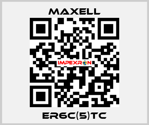 ER6C(5)TC MAXELL