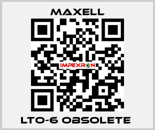 LTO-6 obsolete  MAXELL