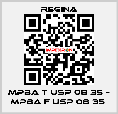 MPBA T USP 08 35 – MPBA F USP 08 35  Regina