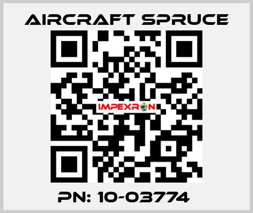 PN: 10-03774  Aircraft Spruce