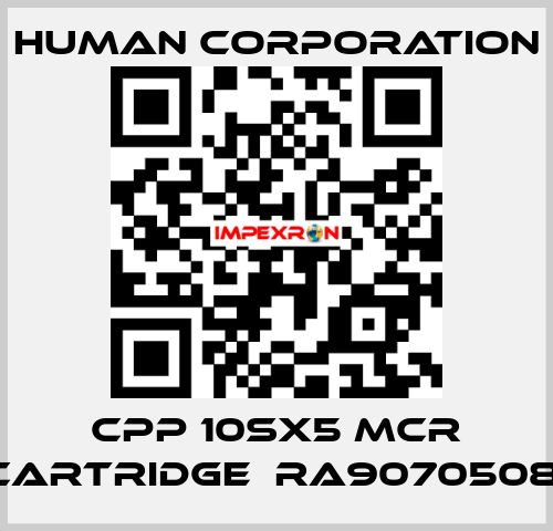 CPP 10SX5 MCR CARTRIDGE  RA9070508  Human Corporation