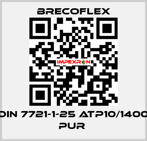 DIN 7721-1-25 ATP10/1400 PUR  Brecoflex