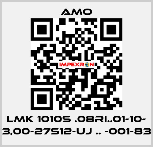 LMK 1010S .08RI..01-10- 3,00-27S12-UJ .. -001-83 Amo