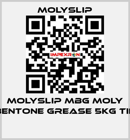 Molyslip MBG Moly Bentone Grease 5Kg Tin  Molyslip