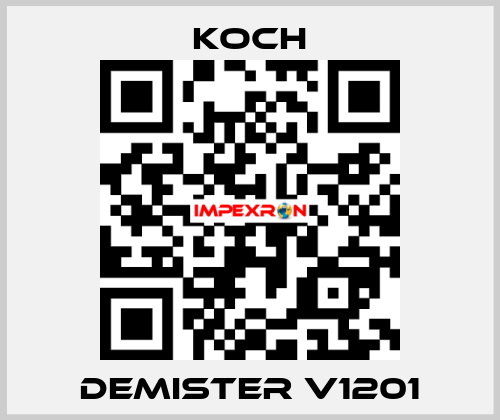 Demister V1201 KOCH