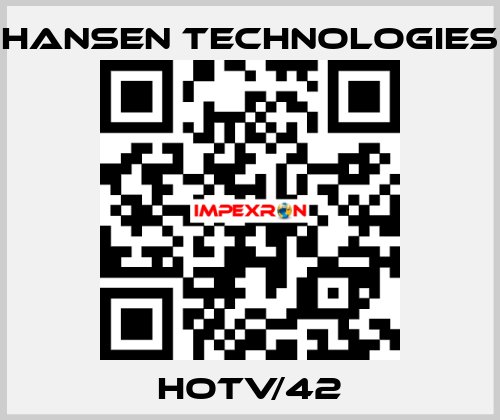 HOTV/42 HANSEN TECHNOLOGIES