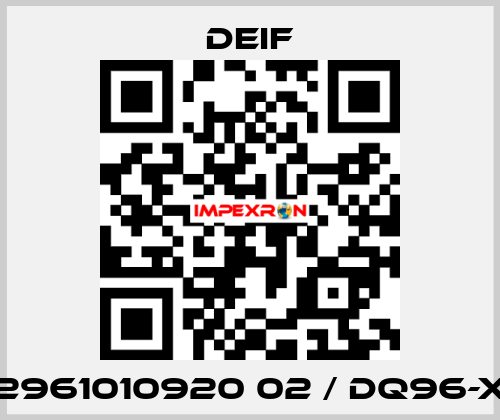 2961010920 02 / DQ96-x Deif