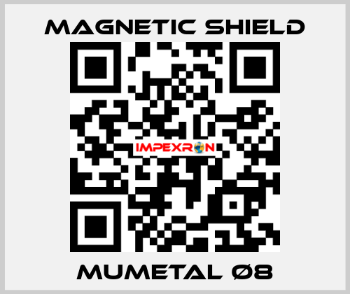 MuMetal Ø8 Magnetic Shield