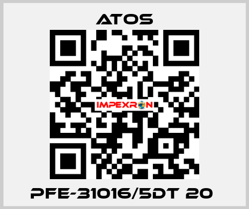 PFE-31016/5DT 20  Atos