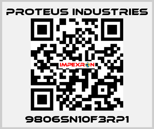 9806SN10F3RP1 PROTEUS INDUSTRIES