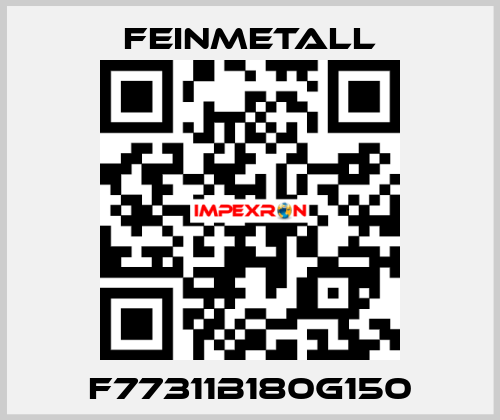 F77311B180G150 FEINMETALL