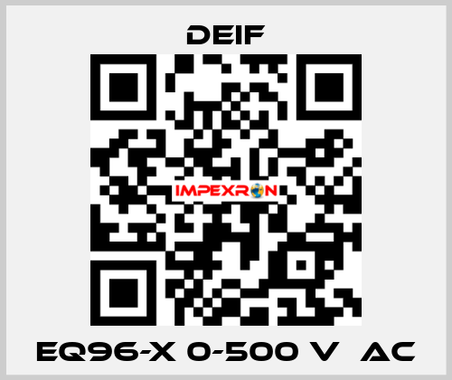 EQ96-x 0-500 V  AC Deif