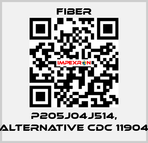 P205J04J514, alternative CDC 11904 Fiber