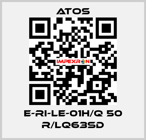 E-RI-LE-01H/Q 50 R/LQ63SD Atos