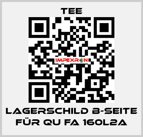 Lagerschild B-Seite für QU FA 160L2A TEE