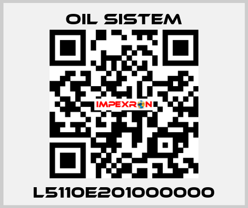 L5110E201000000 Oil Sistem