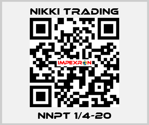 NNPT 1/4-20 NIKKI TRADING