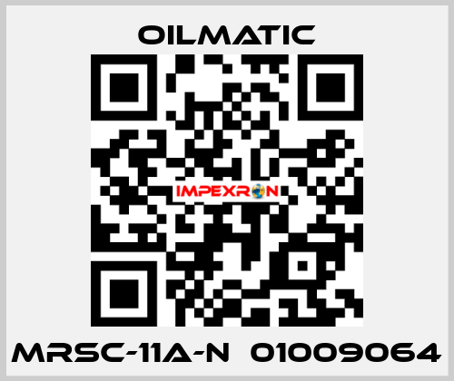 MRSC-11A-N  01009064 OILMATIC