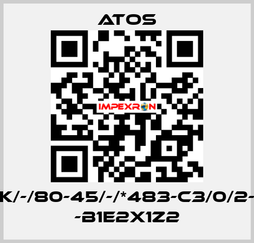 CK/-/80-45/-/*483-C3/0/2-H -B1E2X1Z2 Atos