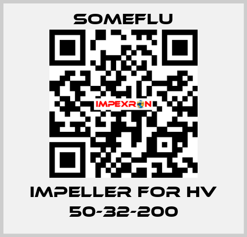 IMPELLER for HV 50-32-200 SOMEFLU