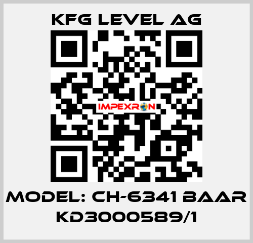 Model: CH-6341 Baar KD3000589/1 KFG Level AG