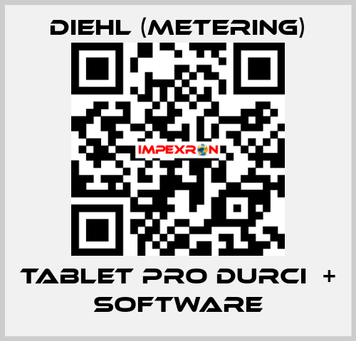 TABLET PRO DURCI  + SOFTWARE Diehl (Metering)