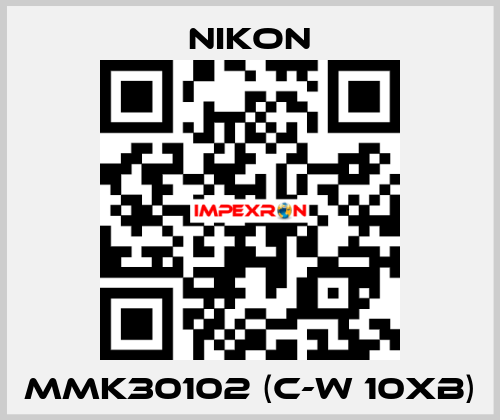 MMK30102 (C-W 10xB) Nikon