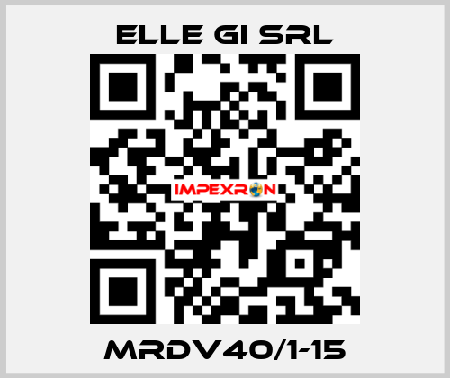 MRDV40/1-15 ELLE GI SRL