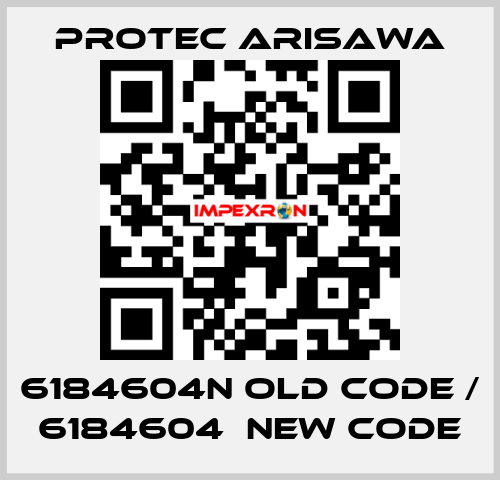 6184604N old code / 6184604  new code Protec Arisawa