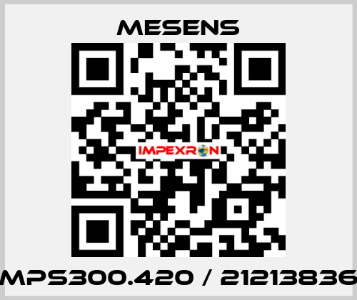  MPS300.420 / 21213836 Mesens