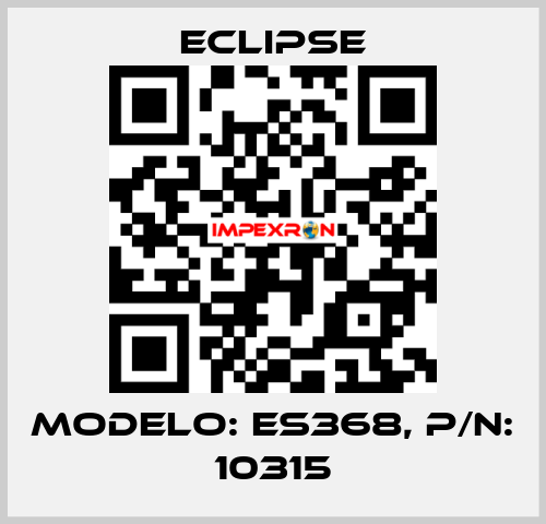 MODELO: ES368, P/N: 10315 Eclipse