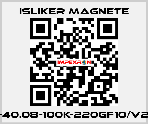 GE-40.08-100K-220GF10/V288 ISLIKER MAGNETE