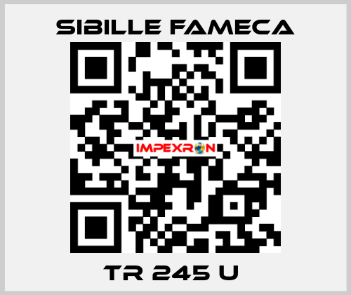 TR 245 U  Sibille Fameca