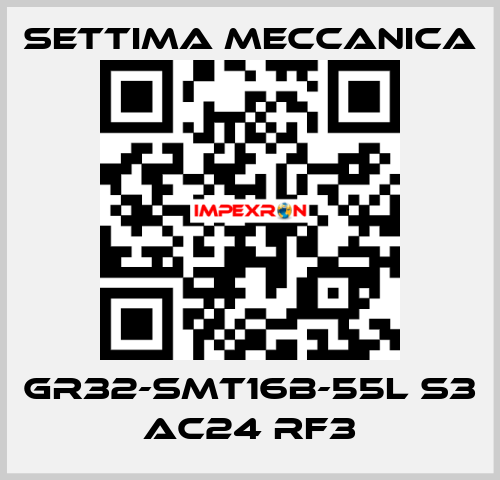 GR32-SMT16B-55L S3 AC24 RF3 Settima Meccanica