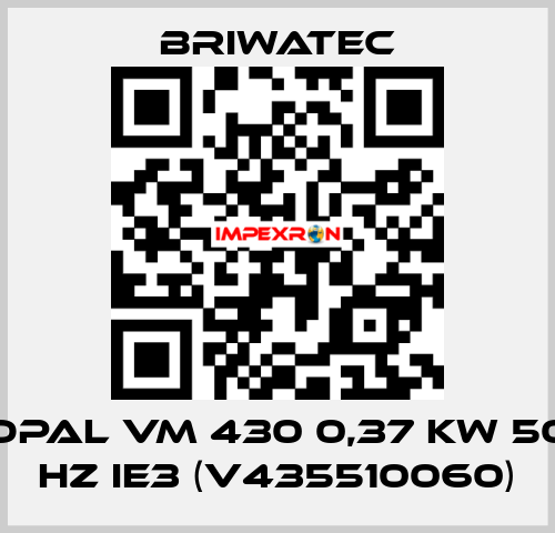 OPAL VM 430 0,37 kW 50 Hz IE3 (V435510060) Briwatec