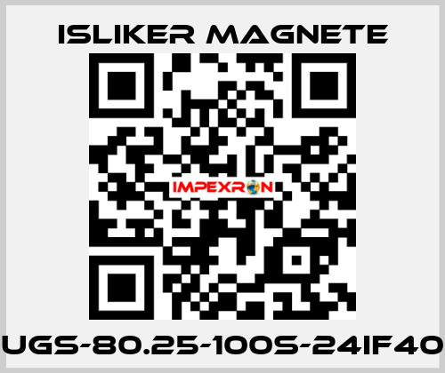 UGs-80.25-100s-24IF40 ISLIKER MAGNETE