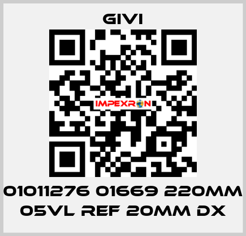 01011276 01669 220mm 05VL REF 20mm DX Givi