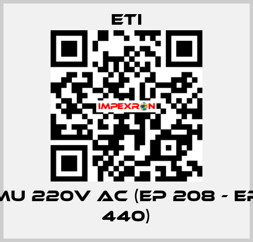 MU 220V AC (EP 208 - EP 440) Eti