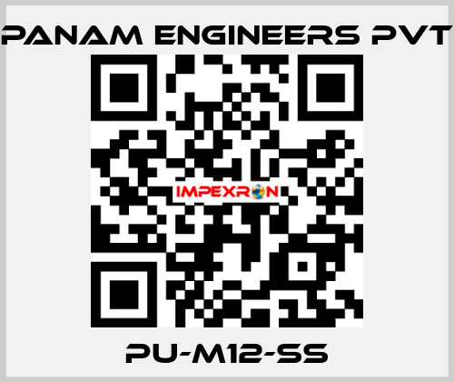 PU-M12-SS Panam Engineers Pvt