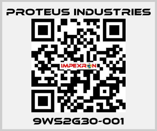 9WS2G30-001 PROTEUS INDUSTRIES