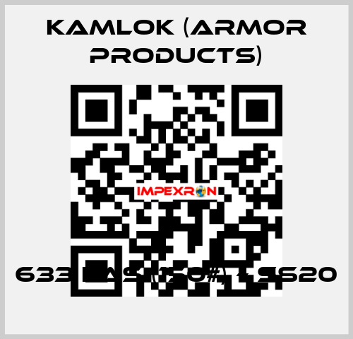 633 LAS (150#) – SS20 KAMLOK (Armor Products)