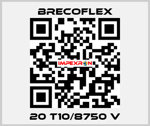 20 T10/8750 V Brecoflex