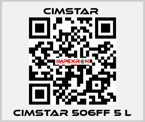 CIMSTAR 506FF 5 L Cimstar 