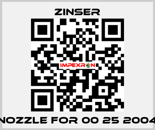 nozzle for 00 25 2004 Zinser