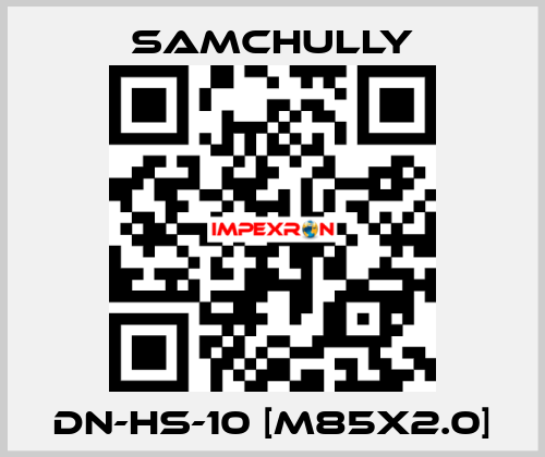 DN-HS-10 [M85x2.0] Samchully