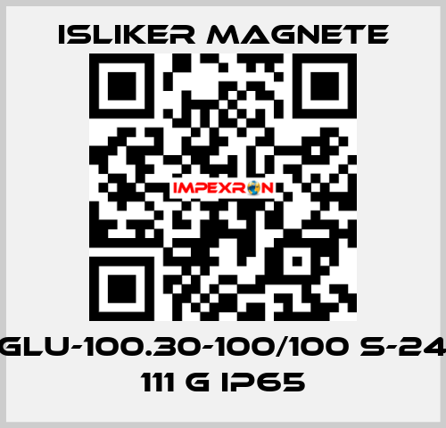 GLU-100.30-100/100 S-24 111 G IP65 ISLIKER MAGNETE